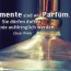 Komplimente sind wie Parfüm...