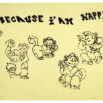 Graffiti mit tanzenden Affen und dem Spruch - Because i am happy