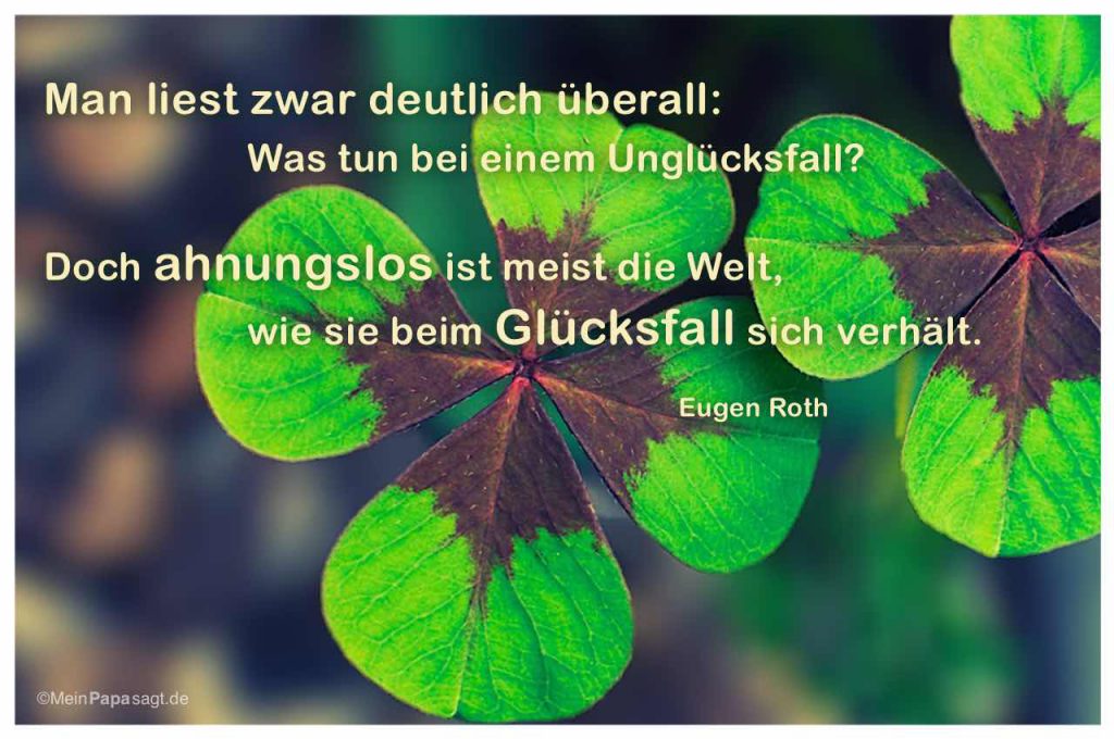 Mein Papa sagt . . . Zitate BilderGalerie zum Thema Glück
