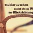 Beitragsbild - Um klar zu sehen reicht oft ein Wechsel der Blickrichtung