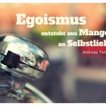 Fahrrad-Klingel mit dem Tenzer Zitat: Egoismus entsteht aus Mangel an Selbstliebe. Andreas Tenzer