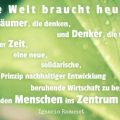 Beitragsbild - Die Welt braucht heute wieder Träumer, die denken, und Denker, die träumen