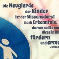 Beitragsbild - Die Neugierde der Kinder ist der Wissensdurst nach Erkenntnis, darum sollte man diese in ihnen fördern und ermutigen