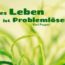 Beitragsbild - Alles Leben ist Problemlösen