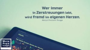 Beitragsbild - Wer immer in Zerstreuungen lebt, wird fremd im eigenen Herzen