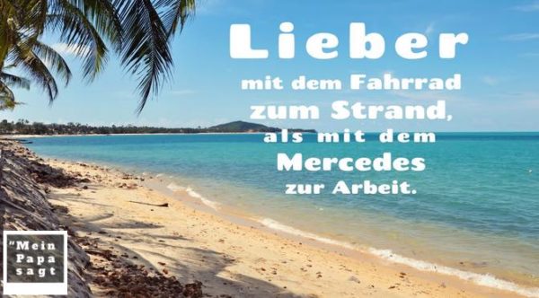 Lieber mit dem Fahrrad zum Strand, als mit dem Mercedes zur Arbeit